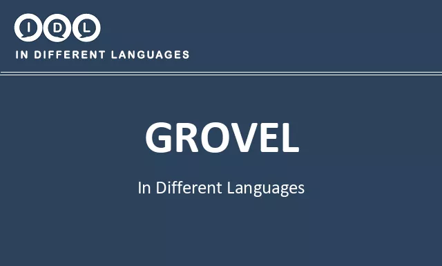Grovel in Different Languages - Image
