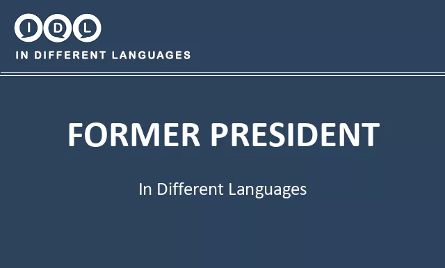 Former president in Different Languages - Image