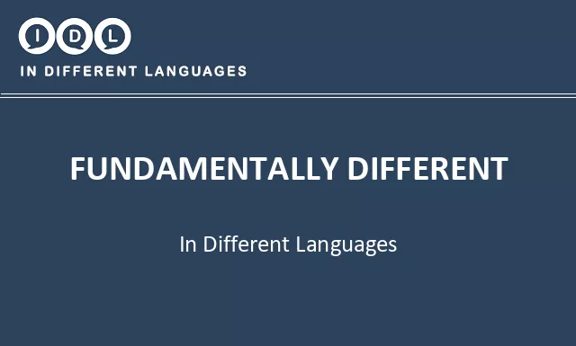 Fundamentally different in Different Languages - Image