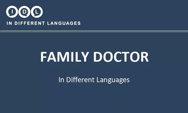 Family doctor in Different Languages - Image