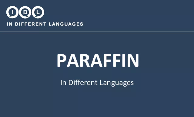 Paraffin in Different Languages - Image