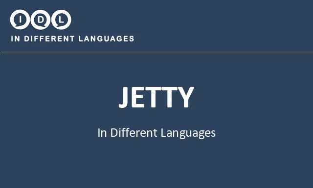 Jetty in Different Languages - Image
