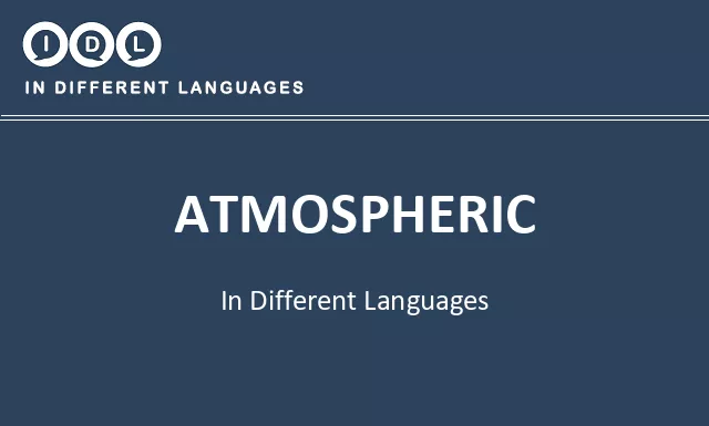 Atmospheric in Different Languages - Image
