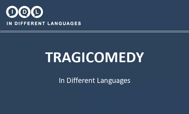 Tragicomedy in Different Languages - Image