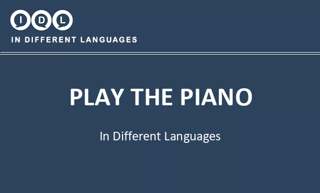 Play the piano in Different Languages - Image