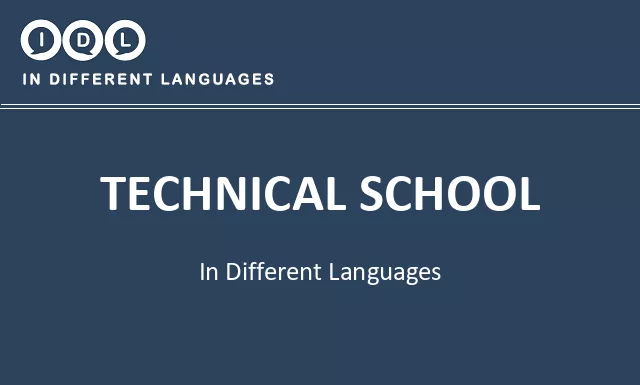 Technical school in Different Languages - Image