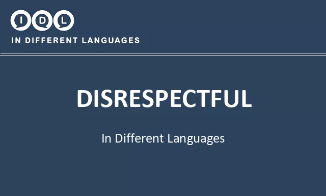 Disrespectful in Different Languages - Image