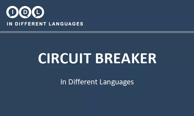 Circuit breaker in Different Languages - Image