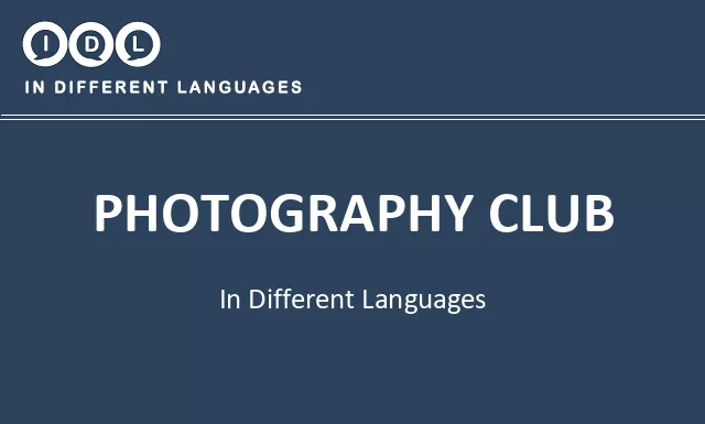 Photography club in Different Languages - Image