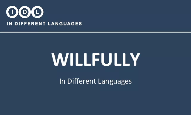 Willfully in Different Languages - Image
