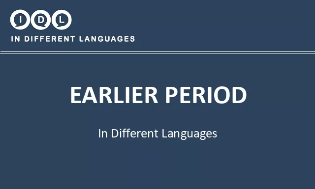 Earlier period in Different Languages - Image