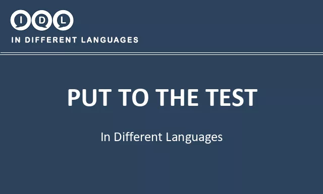 Put to the test in Different Languages - Image