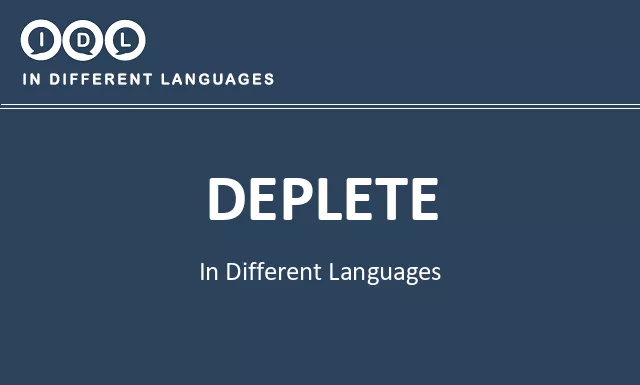Deplete in Different Languages - Image