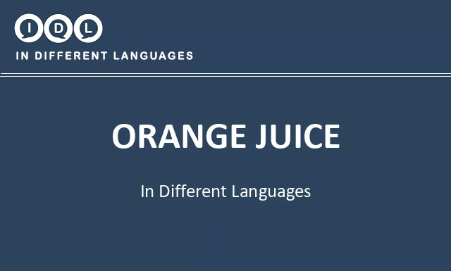 Orange juice in Different Languages - Image