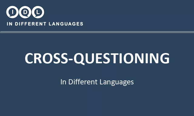 Cross-questioning in Different Languages - Image
