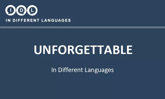 Unforgettable in Different Languages - Image