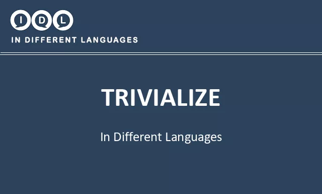 Trivialize in Different Languages - Image