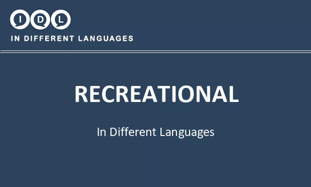 Recreational in Different Languages - Image