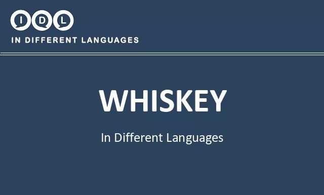 Whiskey in Different Languages - Image
