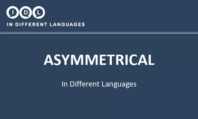 Asymmetrical in Different Languages - Image