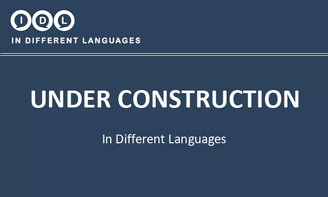 Under construction in Different Languages - Image