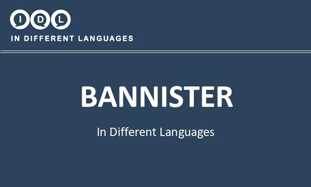 Bannister in Different Languages - Image