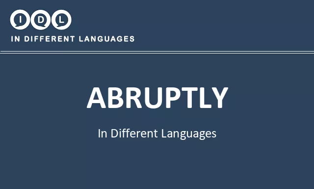 Abruptly in Different Languages - Image