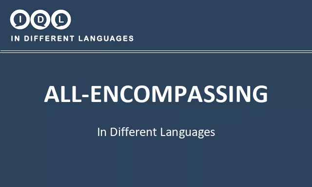 All-encompassing in Different Languages - Image