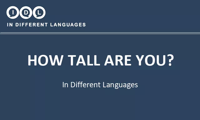 How tall are you? in Different Languages - Image