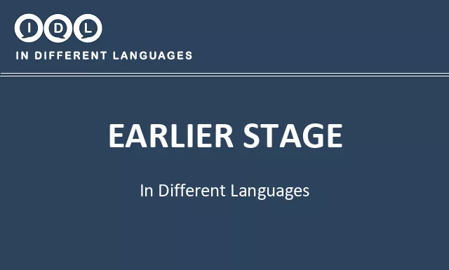Earlier stage in Different Languages - Image