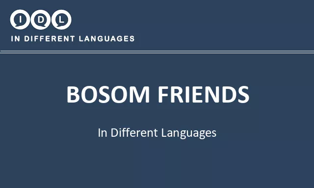 Bosom friends in Different Languages - Image