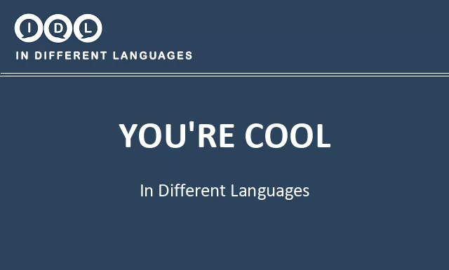 You're cool in Different Languages - Image