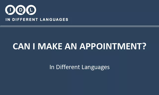 Can i make an appointment? in Different Languages - Image