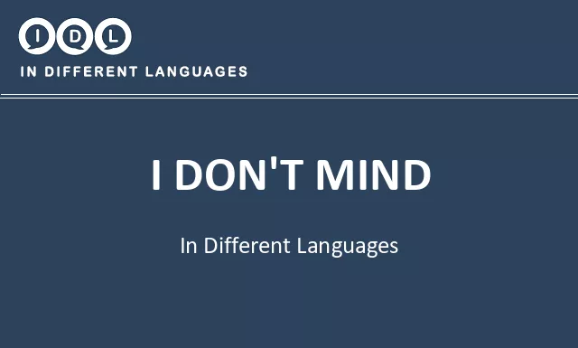 I don't mind in Different Languages - Image