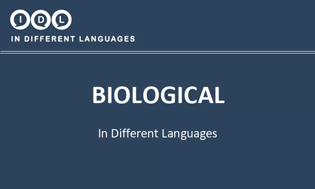 Biological in Different Languages - Image