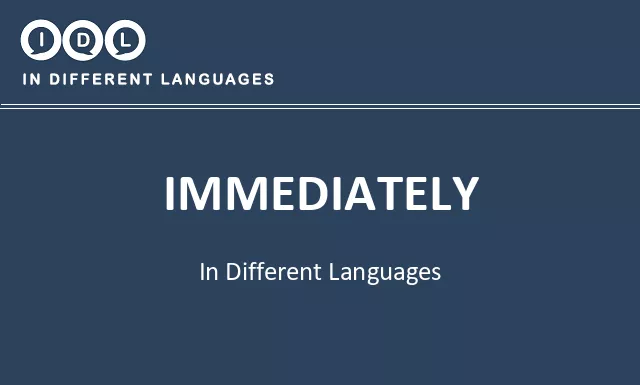 Immediately in Different Languages - Image