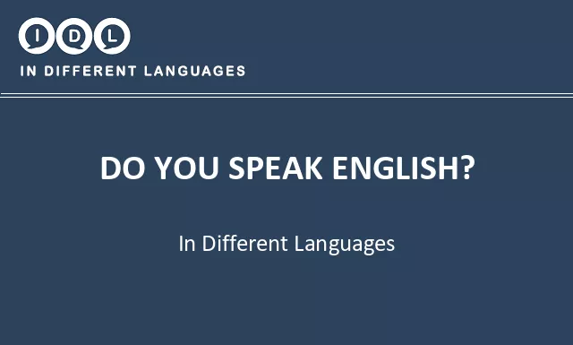 Do you speak english? in Different Languages - Image