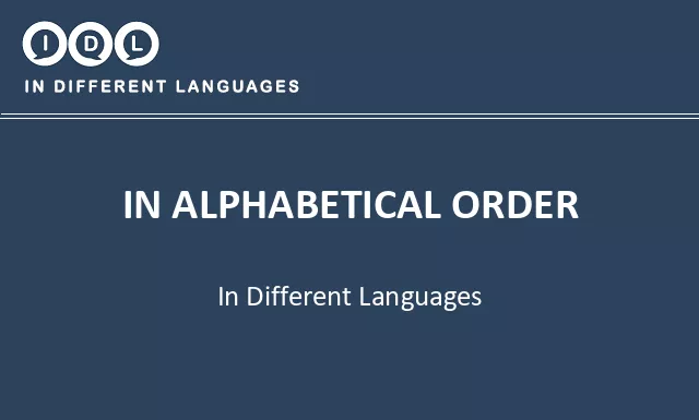 In alphabetical order in Different Languages - Image