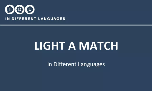 Light a match in Different Languages - Image