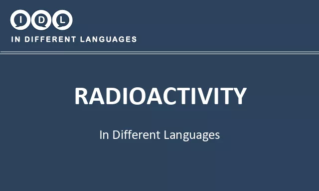 Radioactivity in Different Languages - Image