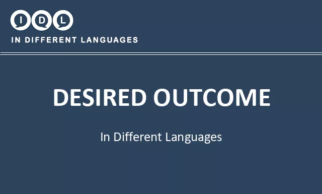 Desired outcome in Different Languages - Image