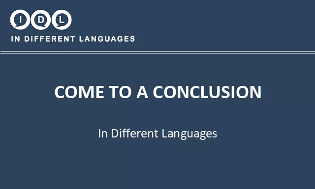 Come to a conclusion in Different Languages - Image
