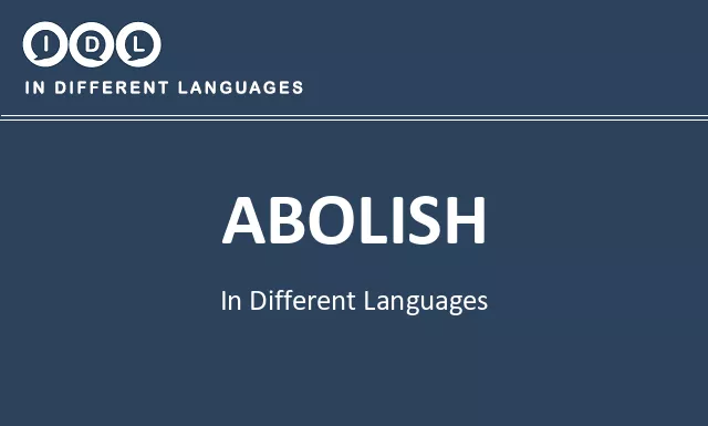 Abolish in Different Languages - Image