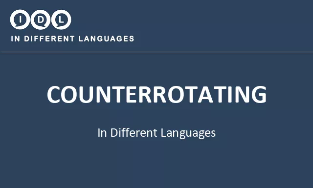 Counterrotating in Different Languages - Image