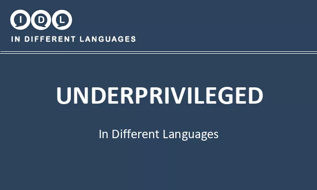 Underprivileged in Different Languages - Image
