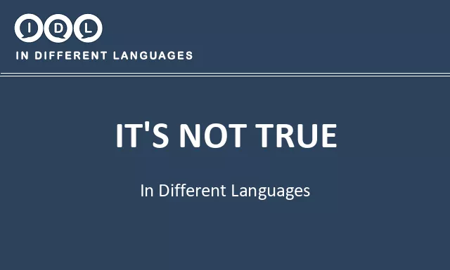 It's not true in Different Languages - Image