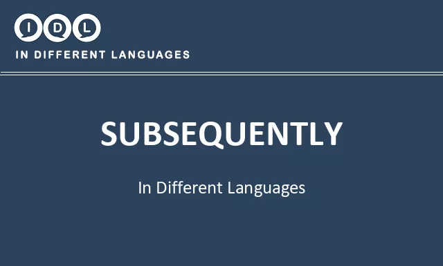 Subsequently in Different Languages - Image