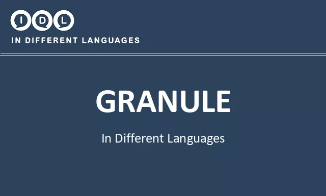 Granule in Different Languages - Image