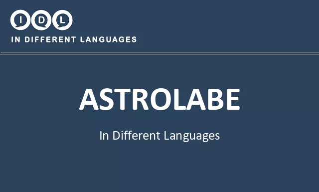 Astrolabe in Different Languages - Image