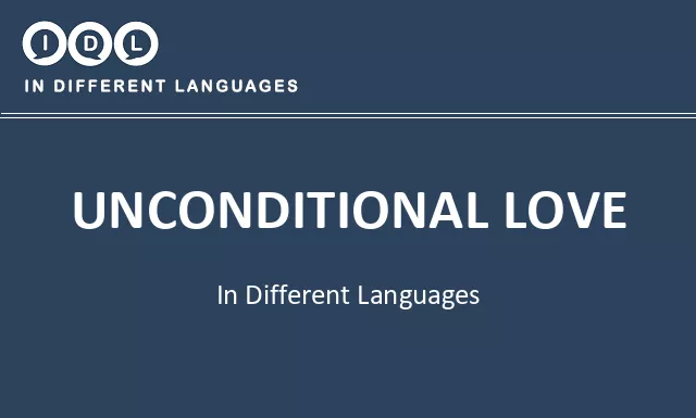 Unconditional love in Different Languages - Image